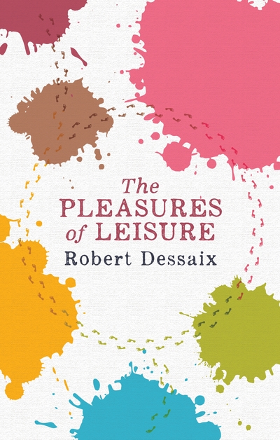 The Pleasures of Leisure.jpg